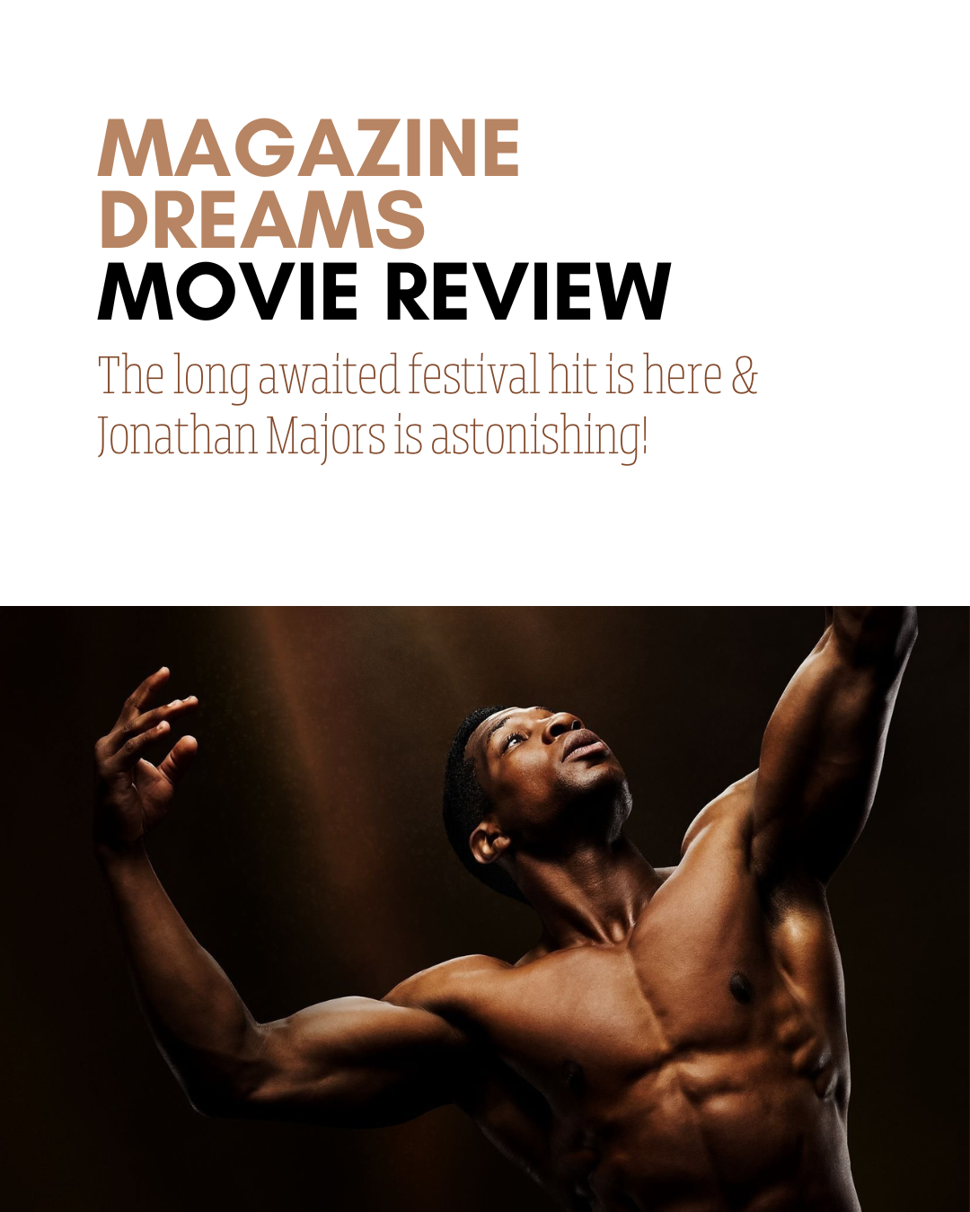 Magazine Dreams Movie Review.