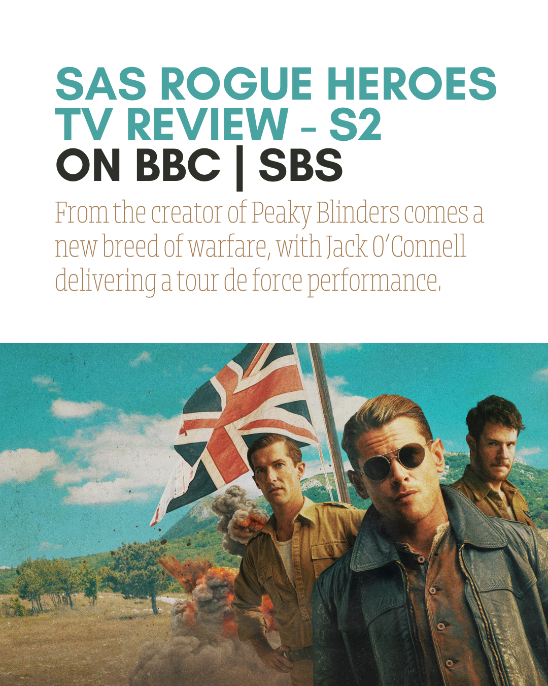 Rogue SAS Season 2 Review: Jack O’Connell Shines