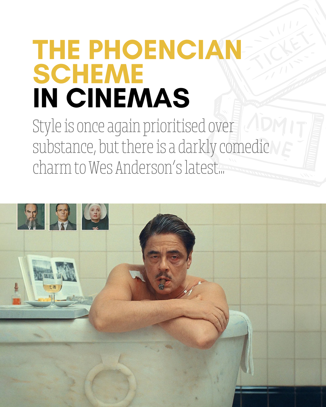 Wes Anderson’s Unique Touch in The Phoenician Scheme