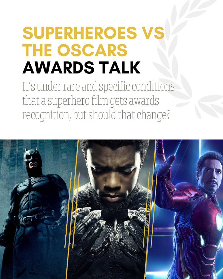 Can Superheroes Win Oscars? Examining the Trend