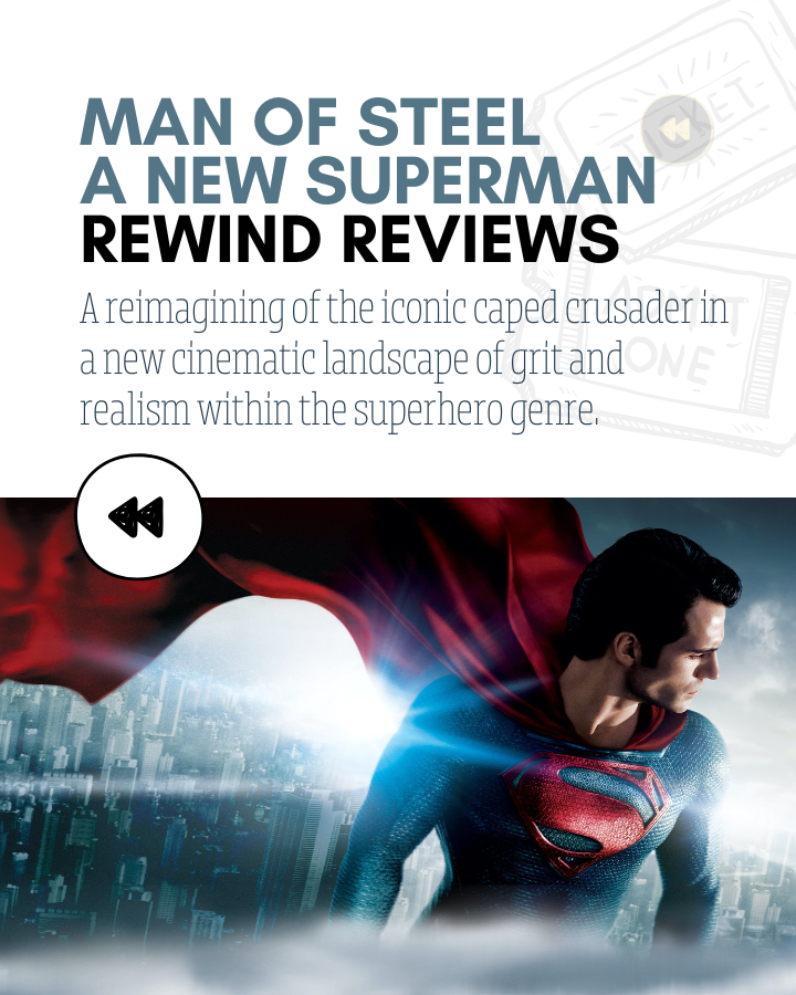 Man of Steel Review: A Gritty Superman Reimagining