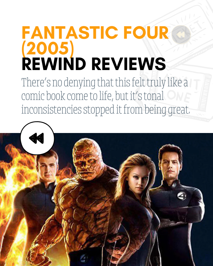 Fantastic Four (2005) Review: A Colorful Superhero Journey