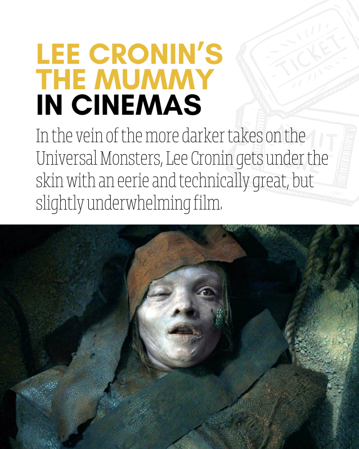 Lee Cronin’s The Mummy – Movie Review